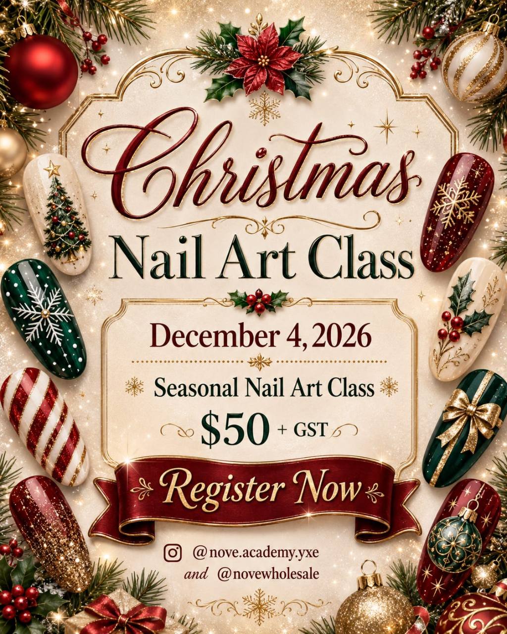 Christmas Nail Art Class — December 4, 2026 — $50 plus GST