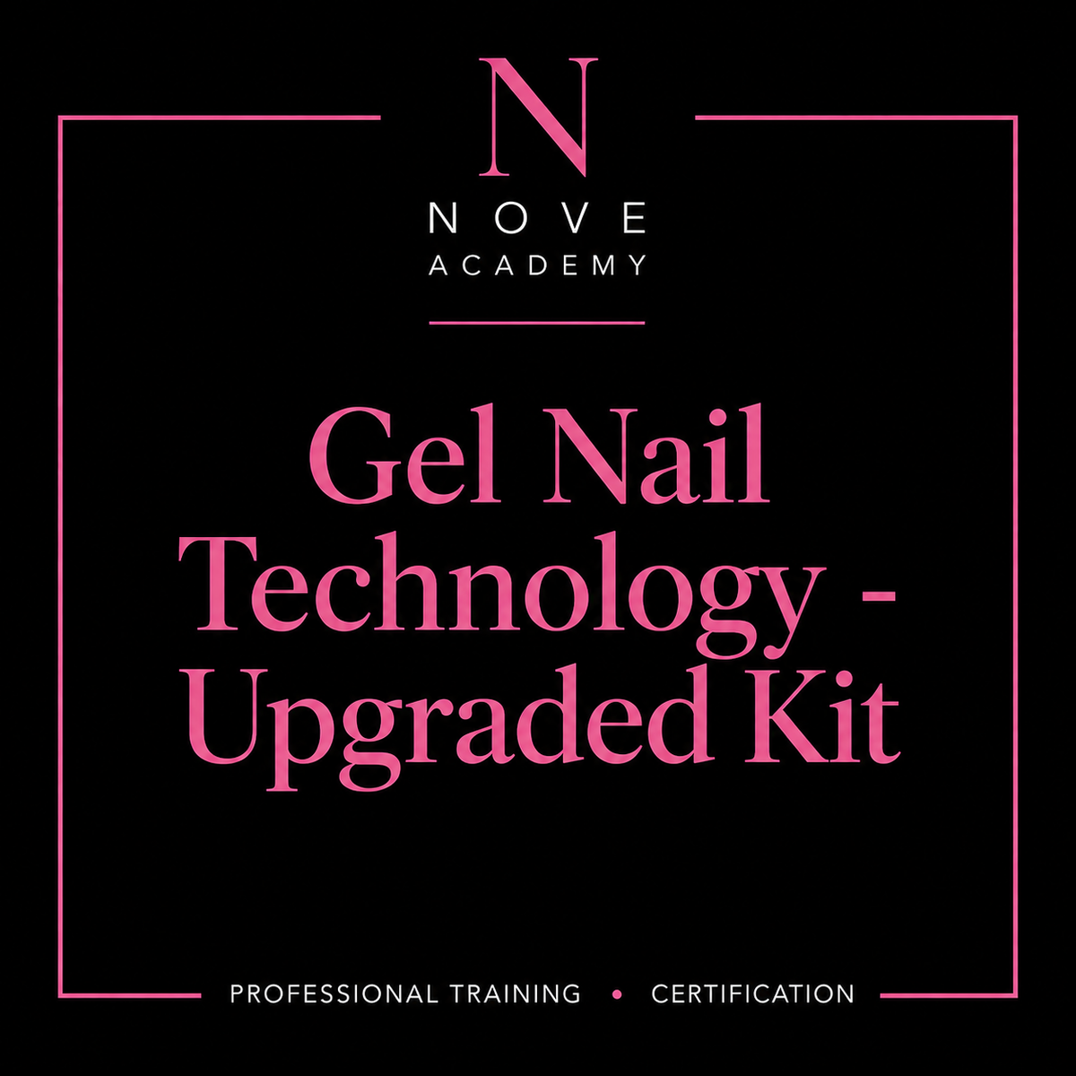 Gel Nail Technology Upgraded Kit professional training kit contents