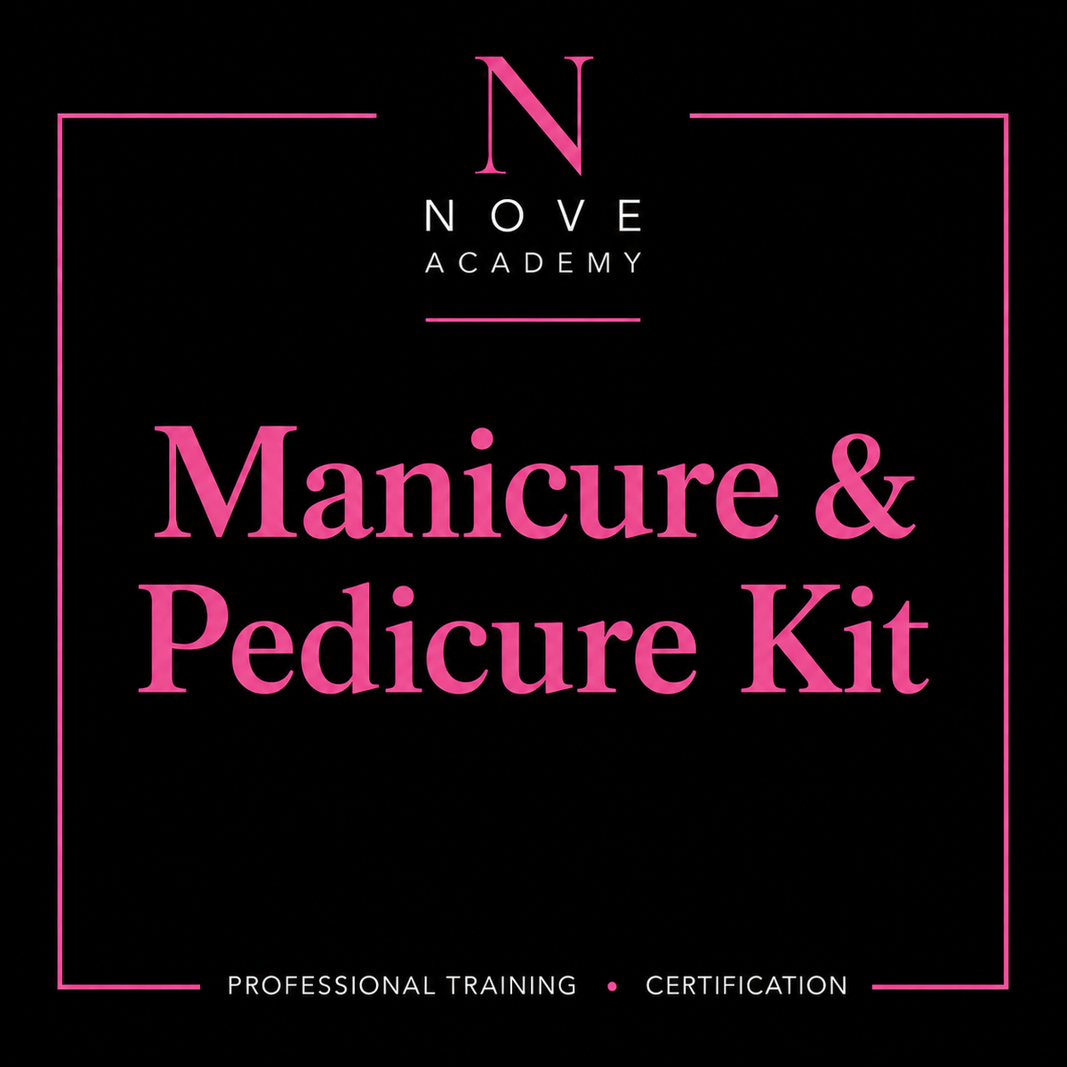 Manicure & Pedicure Kit professional training kit contents