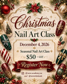 Christmas Nail Art Class — December 4, 2026 — $50 plus GST
